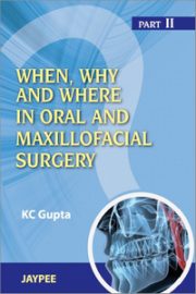 Mcqs In Oral And Maxillofacial Surgery With Answers And Explanations