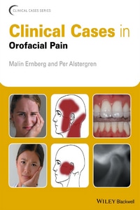 Clinical Cases in Orofacial Pain