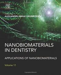 Nanobiomaterials in Dentistry: Applications of Nanobiomaterials