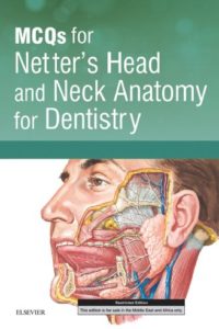 MCQs for Netter’s Head and Neck Anatomy for Dentistry