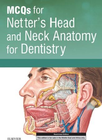 MCQs for Netter’s Head and Neck Anatomy for Dentistry