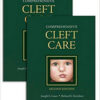 Comprehensive Cleft Care, 2nd Edition