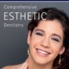 Comprehensive Esthetic Dentistry