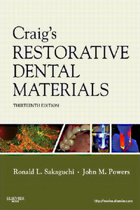 Craig’s Restorative Dental Materials, 14th Edition