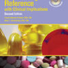 Dental Drug Reference with Clinical Implications