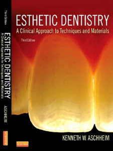 Esthetic Dentistry: A Clinical Approach to Techniques and Materials, 3rd Edition