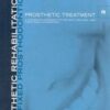 Esthetic Rehabilitation in Fixed Prosthodontics, Volume 2, Prosthetic Treatment