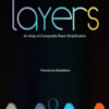 Layers - An Atlas of Composite Resin Stratification