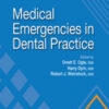 Medical Emergencies in Dental Practice