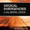 Medical Emergencies in the Dental Office 7th edition