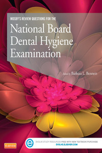 Mosby‘s Review Questions for the National Board Dental Hygiene Examination