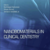 Nanobiomaterials in Clinical Dentistry