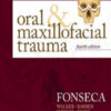 FONSECA, Oral and Maxillofacial Trauma, 4th Edition