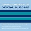 Oxford Handbook of Dental Nursing