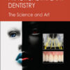 Practical Implant Dentistry The Science and Art, 2nd Edition