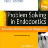 Problem Solving in Endodontics: Prevention, Identification, and Management, 5th Edition