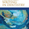 Research Writing in Dentistry, 1st Edition