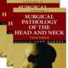 Surgical Pathology of the Head and Neck, 3rd Edition, 3 Volume Set