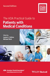 The ADA Practical Guide to Patients with Medical Conditions