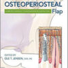 The Osteoperiosteal Flap: A Simplified Approach to Alveolar Bone Reconstruction