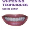 Tooth Whitening Techniques, 2nd Edition