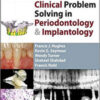 Clinical Problem Solving in Periodontology and Implantology