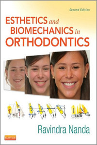 Esthetics and Biomechanics in Orthodontics, 2nd Edition