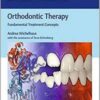 Orthodontic Therapy: Fundamental Treatment Concepts