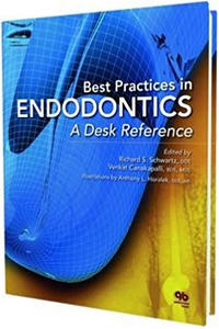 Best Practices in Endodontics: A Desk Reference