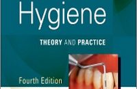 Dental Hygiene: Theory and Practice, 4th Edition