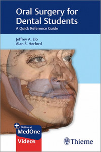 Oral Surgery for Dental Students: A Quick Reference Guide