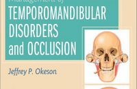 Management of Temporomandibular Disorders and Occlusion, 8th Edition