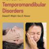 Manual of Temporomandibular Disorders, 4th Edition