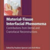 Material-Tissue Interfacial Phenomena