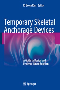 Temporary Skeletal Anchorage Devices