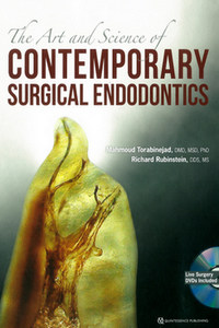 The Art and Science of Contemporary Surgical Endodontics