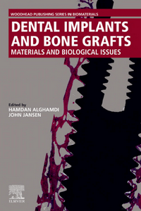 Dental Implants and Bone Grafts: Materials and Biological Issues