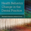 Health Behavior Change in the Dental Practice