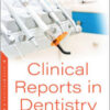 Clinical Reports in Dentistry