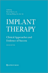 Implant Therapy: Clinical Approaches and Evidence of Success, 2nd Edition