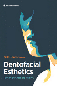 Dentofacial Esthetics: From Macro to Micro