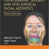 Fundamentals of Orthognathic Surgery and Non Surgical Facial Aesthetics, 3rd Edition