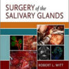 Surgery of the Salivary Glands