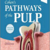 Cohen’s Pathways of the Pulp, 12th Edition