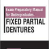 Exam Preparatory Manual for Undergraduates: Fixed Partial Dentures