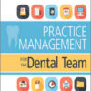 Practice Management for the Dental Team, 9th Edition