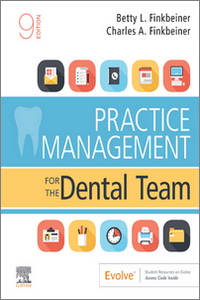 Practice Management for the Dental Team, 9th Edition