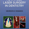 Advanced Laser Surgery in Dentistry