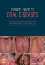 Clinical Guide to Oral Diseases