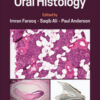 An Illustrated Guide to Oral Histology